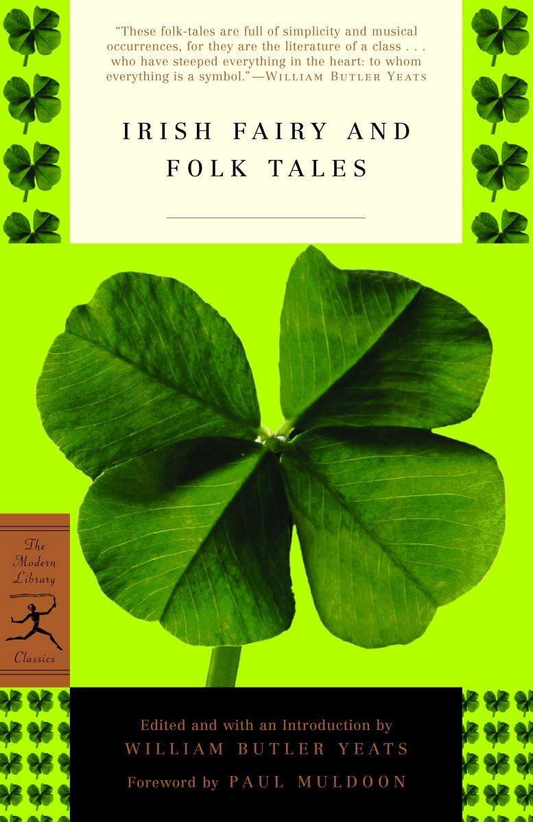 Irish Fairy and Folk Tales (Modern Library Classics) poster