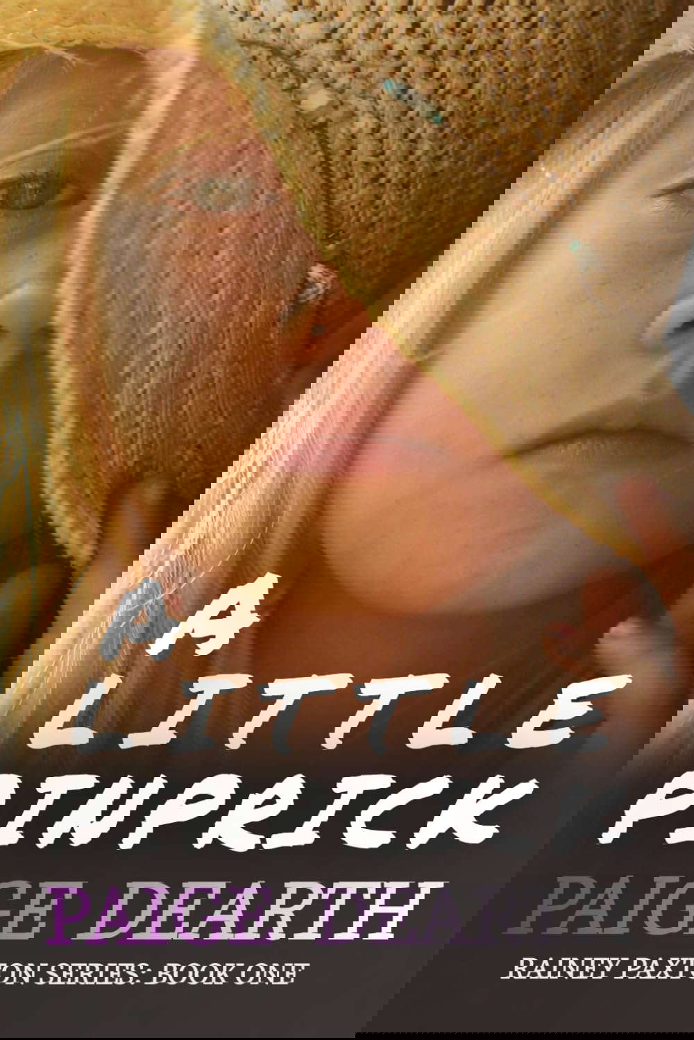 A Little Pinprick (Rainey Paxton Series) poster