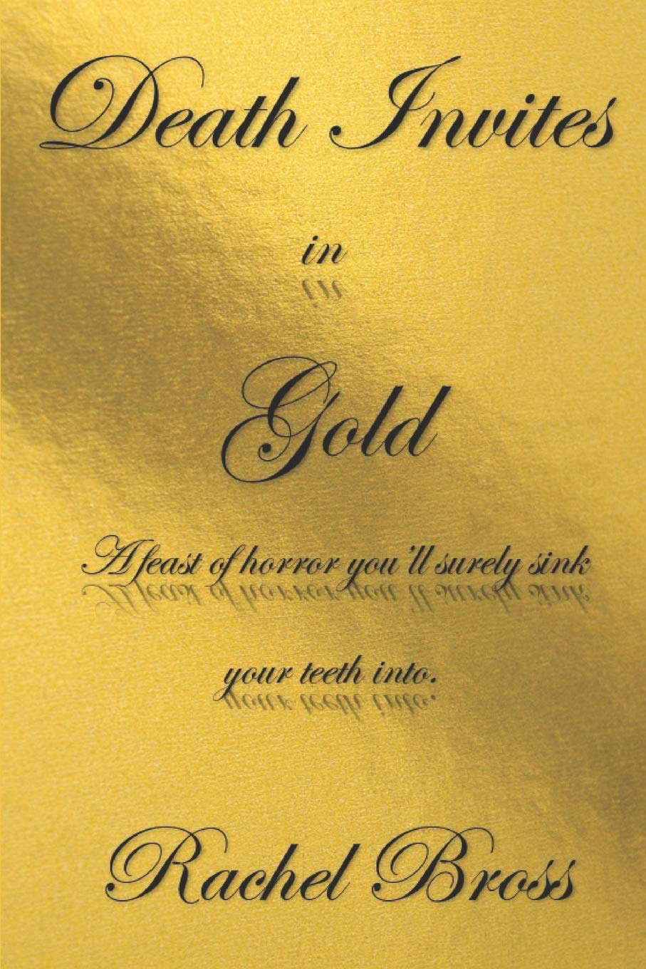 Death Invites in Gold poster