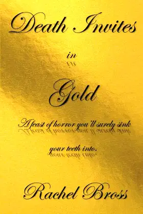 Death Invites in Gold poster
