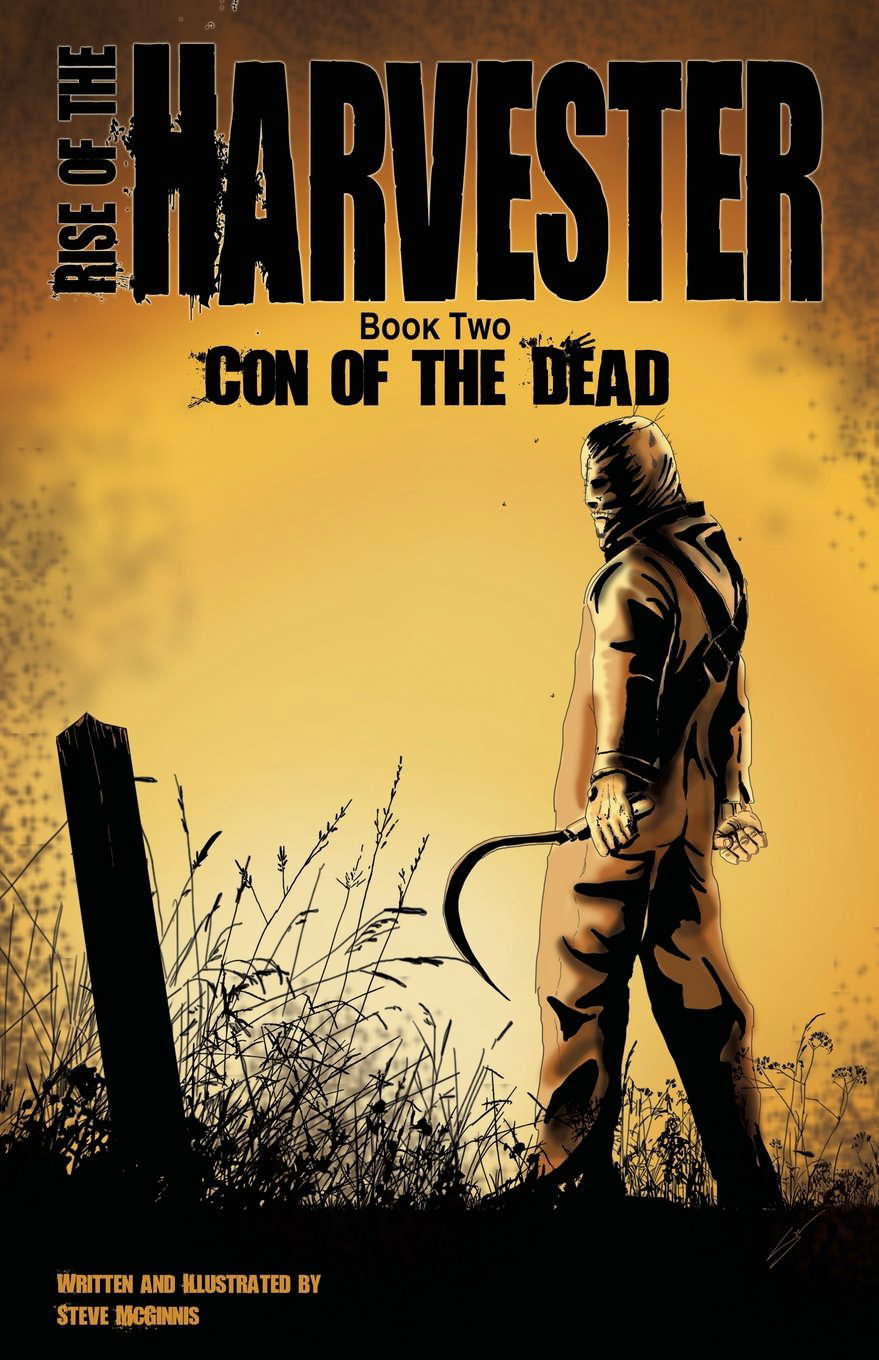Rise of the Harvester: Book Two: Con of the Dead poster