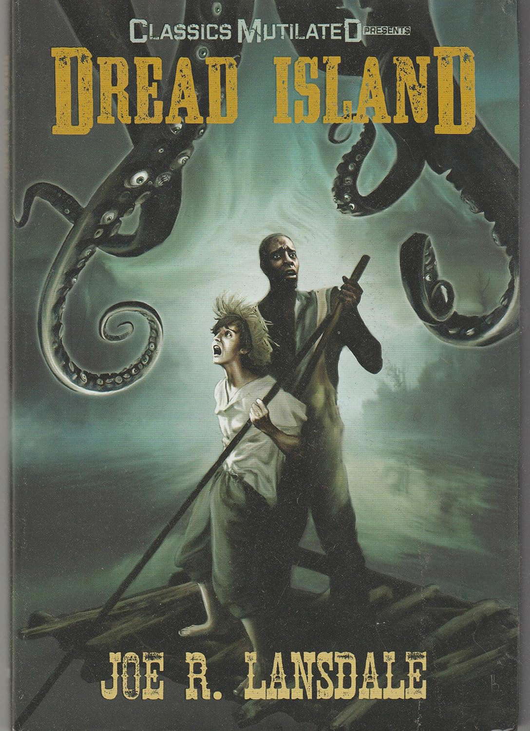 Classics Mutilated Presents: Dread Island poster