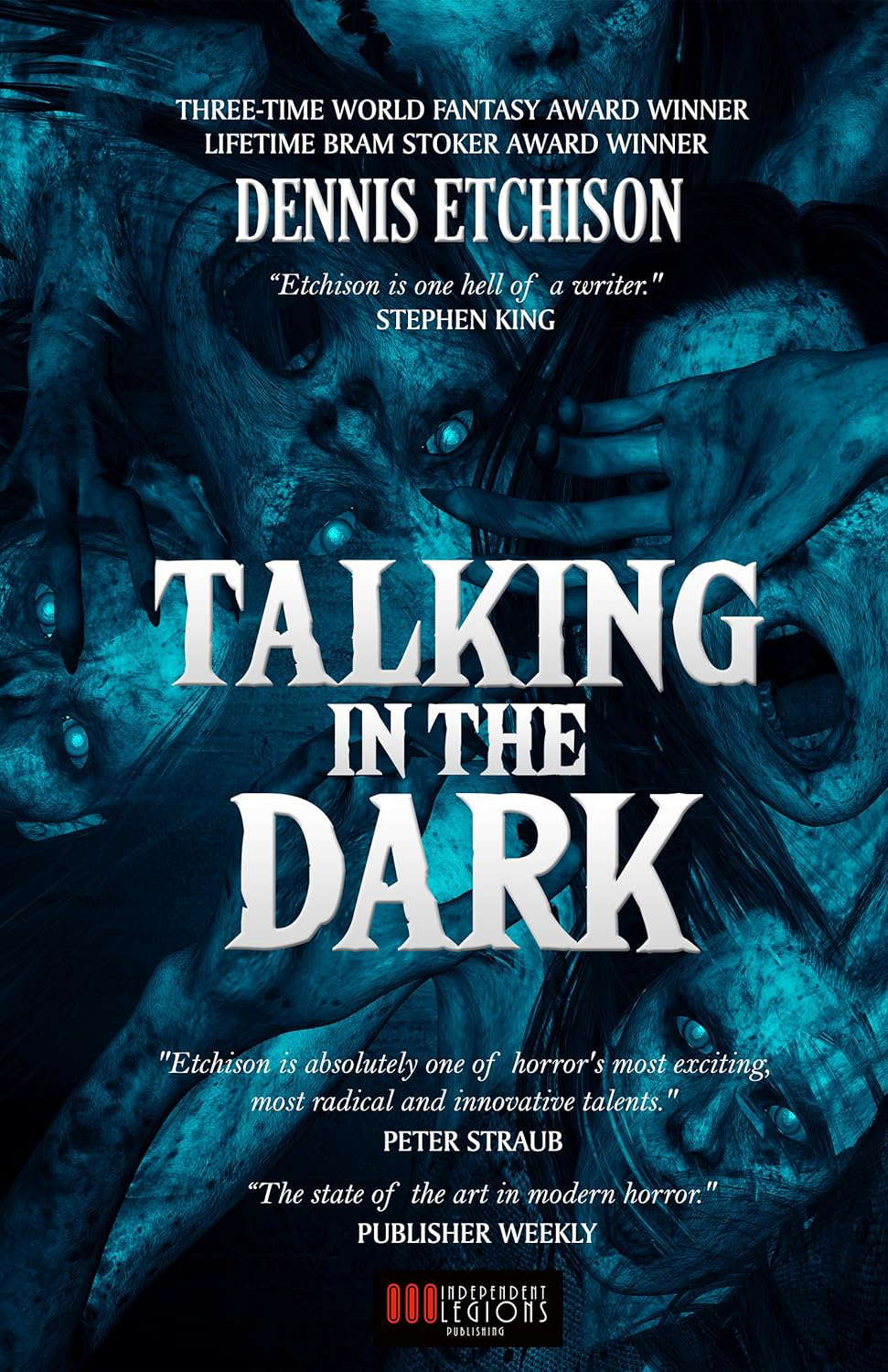 Talking in the Dark: An Anthology of the Work of Dennis Etchison poster