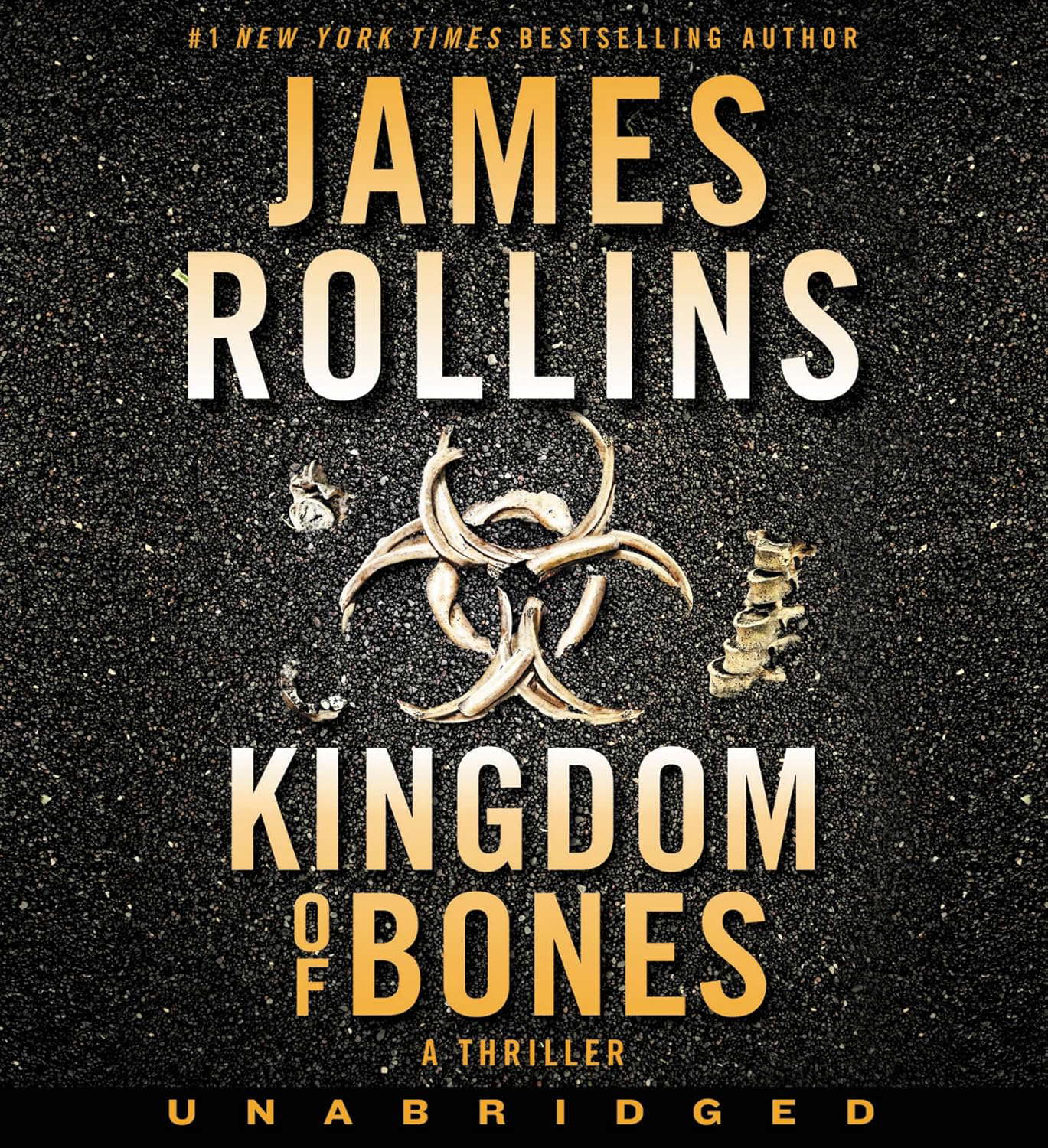 Kingdom of Bones CD: A Thriller (Sigma Force, 16) poster