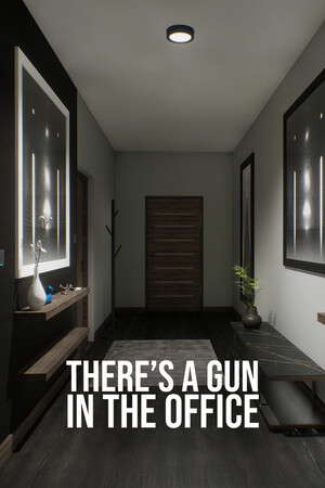 There's a Gun in the Office poster