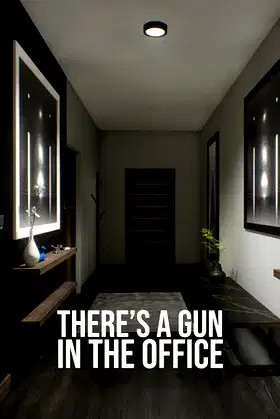 There's a Gun in the Office poster
