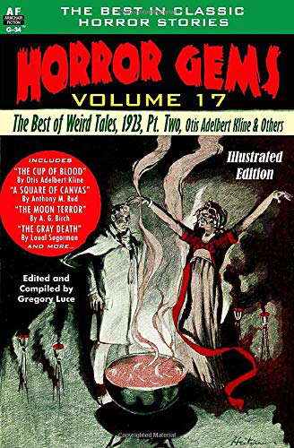 Horror Gems, Vol. Seventeen, The Best of Weird Tales, 1923, Pt. Two poster