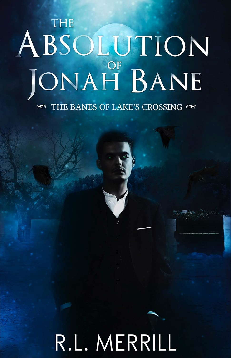 The Absolution of Jonah Bane: The Banes of Lake's Crossing poster