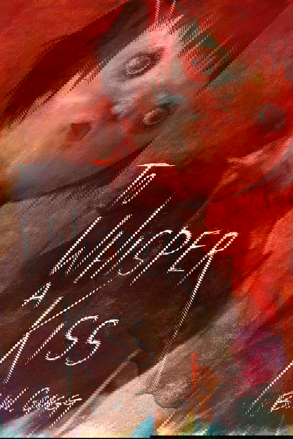 To Whisper a Kiss (The Tom O'Conner Files) poster