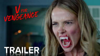 V FOR VENGEANCE | Official Trailer | Paramount Movies poster