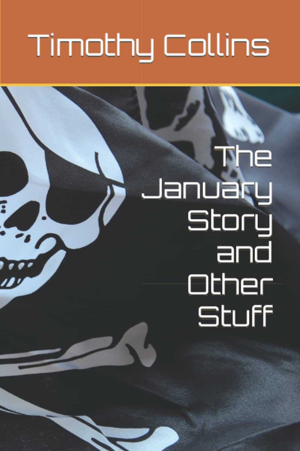 The January Story and Other Stuff poster