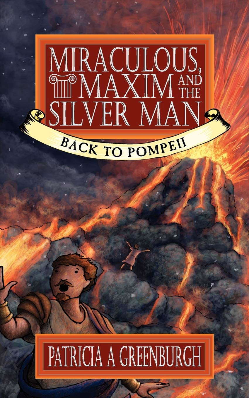 Miraculous, Maxim and the Silver Man: Back to Pompeii poster