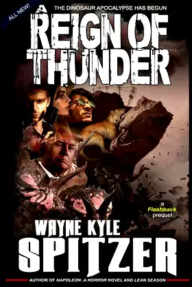 A Reign of Thunder: The Dinosaur Apocalypse Has Begun poster