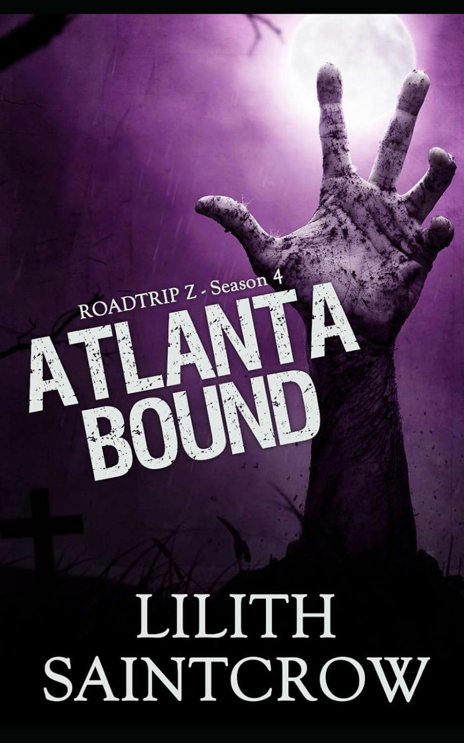 Atlanta Bound (Roadtrip Z) poster