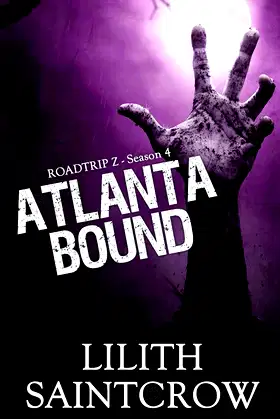 Atlanta Bound (Roadtrip Z) poster