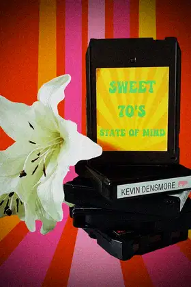 Sweet 70's State of Mind poster