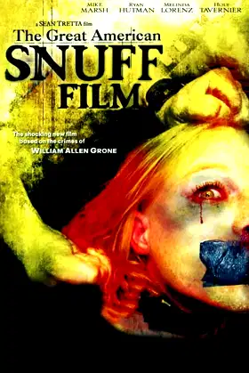 The Great American Snuff Film poster