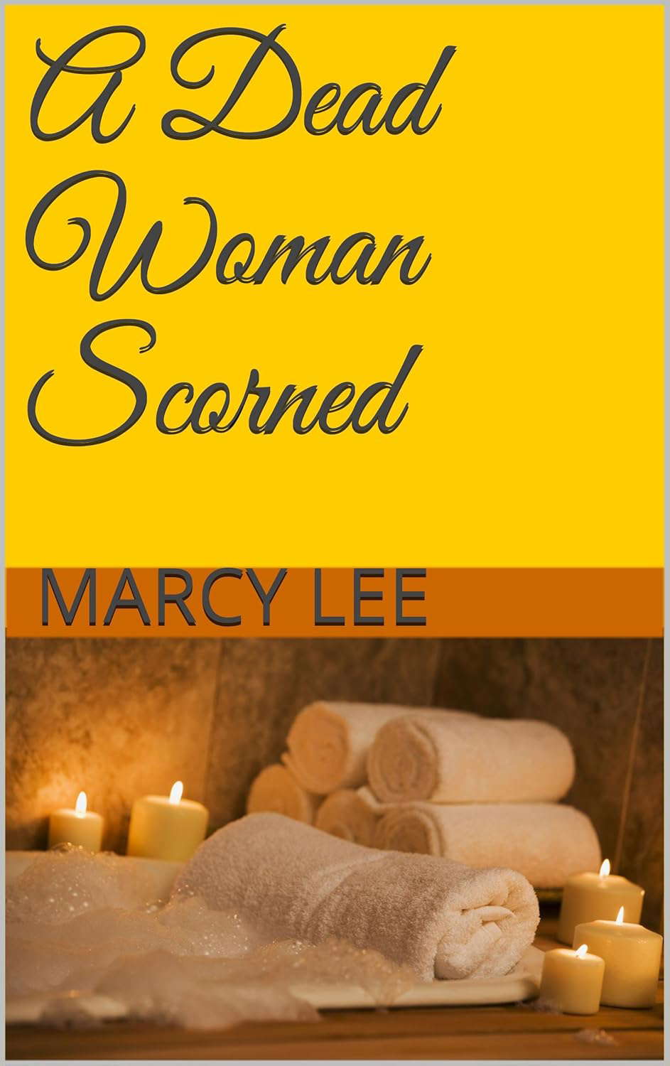 A Dead Woman Scorned poster