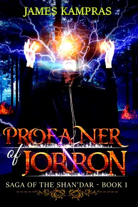 Profaner of Jorron (Saga of the Shan'dar) poster
