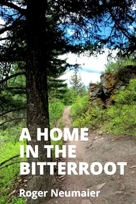 A Home in the Bitterroot poster
