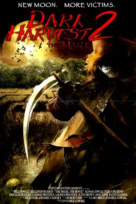 Dark Harvest II: The Maize poster