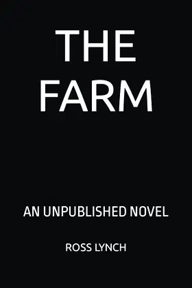 The Farm: A Post-Apocalyptic Tale of Survival poster