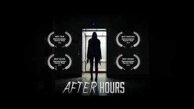 'After Hours'  Scary Short Film, Horror Film Festival Award Winner poster