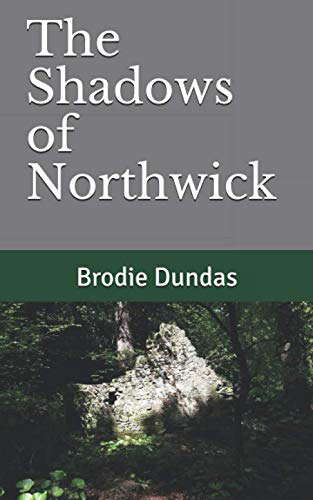 The Shadows of Northwick poster