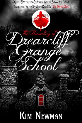 The Haunting of Drearcliff Grange School poster