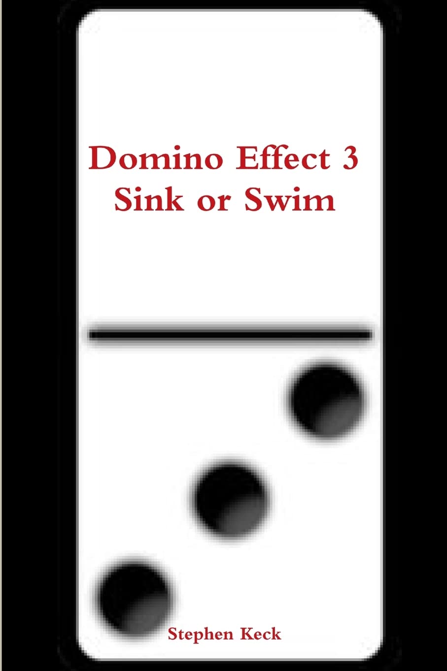 Domino Effect 3 Sink or Swim poster