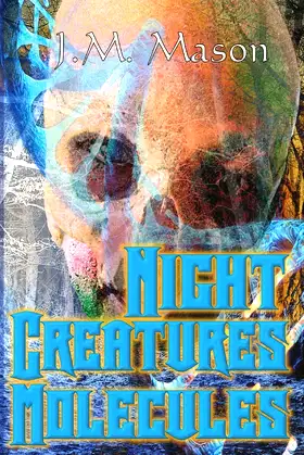 Night Creatures Molecules poster