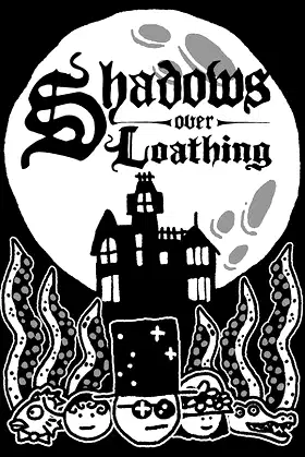 Shadows Over Loathing poster