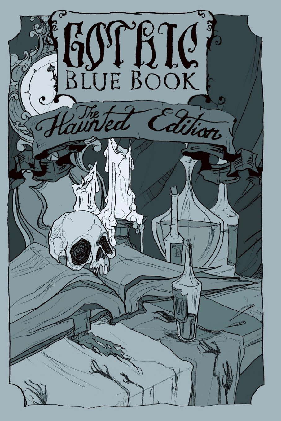 Gothic Blue Book: The Haunted Edition poster