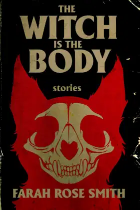 The Witch is the Body poster