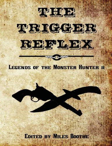 The Trigger Reflex: Legends of the Monster Hunter II poster