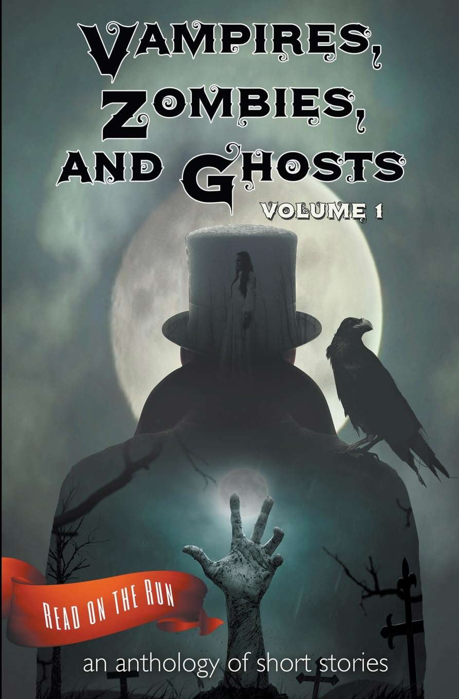Vampires, Zombies and Ghosts, Volume 1 (Read on the Run) poster