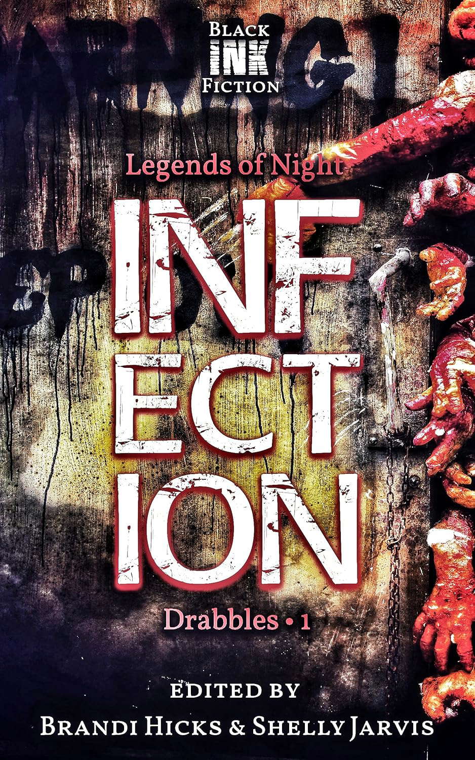 Infection: Drabbles 1 (Legends of Night) poster