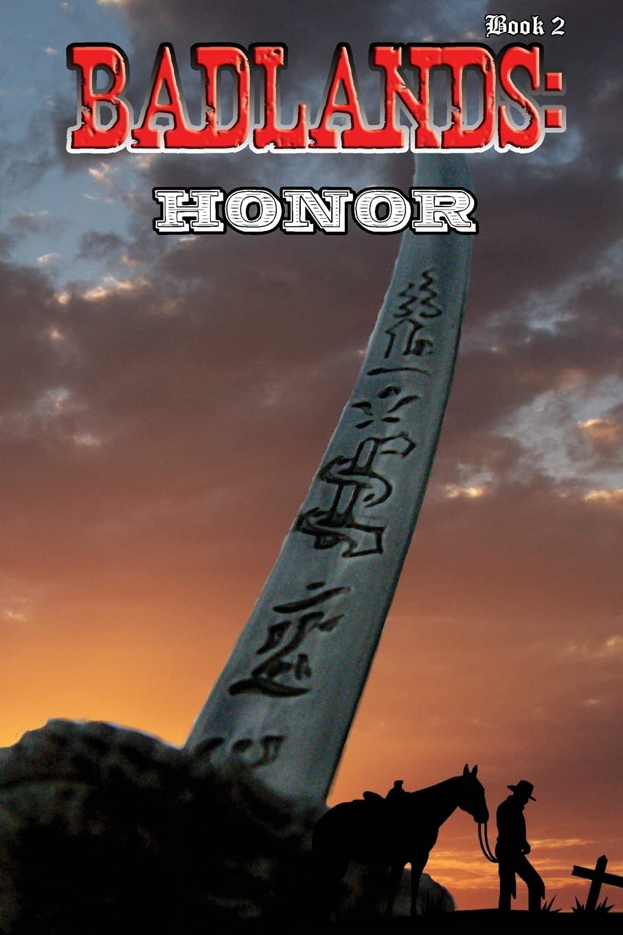 Badlands: Book 2: Honor poster