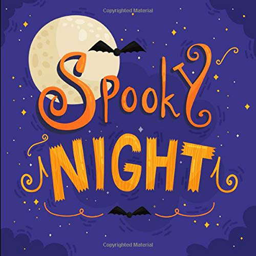 Spooky Night: A Fun Rhyming Halloween Book for 2-5 Year Olds poster