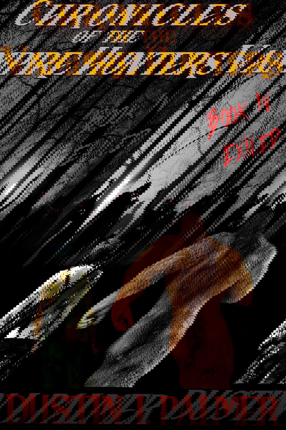 Chronicles of the Vampire Hunters: Exiled: Book 4 poster