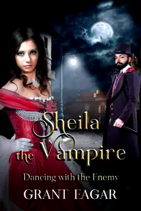 Sheila the Vampire: Dancing with the Enemy poster