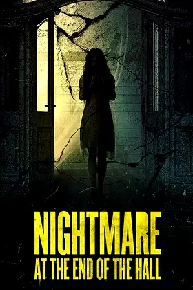 Nightmare at the End of the Hall poster