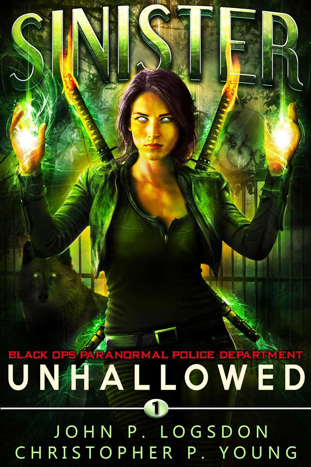 Unhallowed (Sinister: Black Ops Paranormal Police Department Book 1) poster