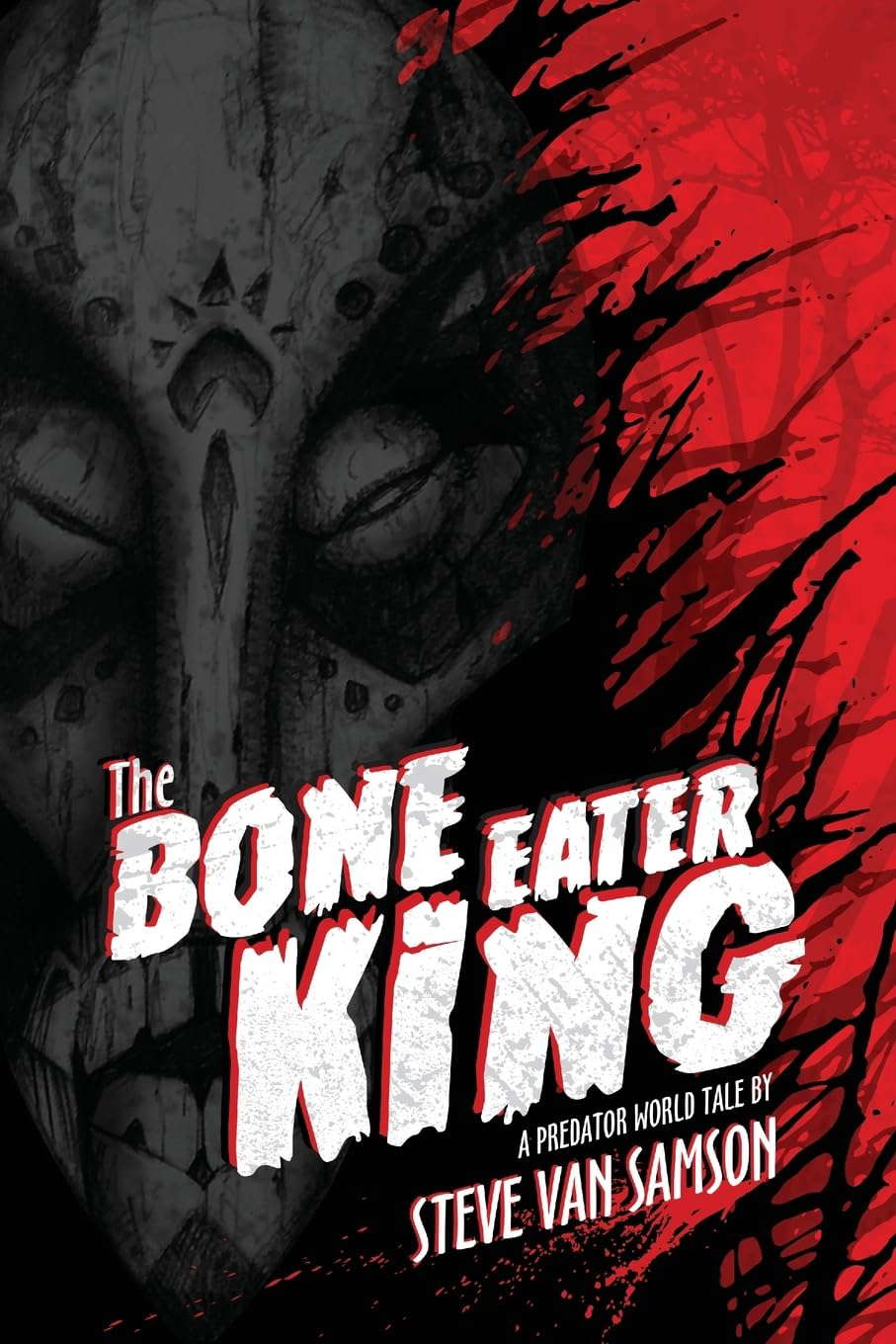 The Bone Eater King (Predator World) poster