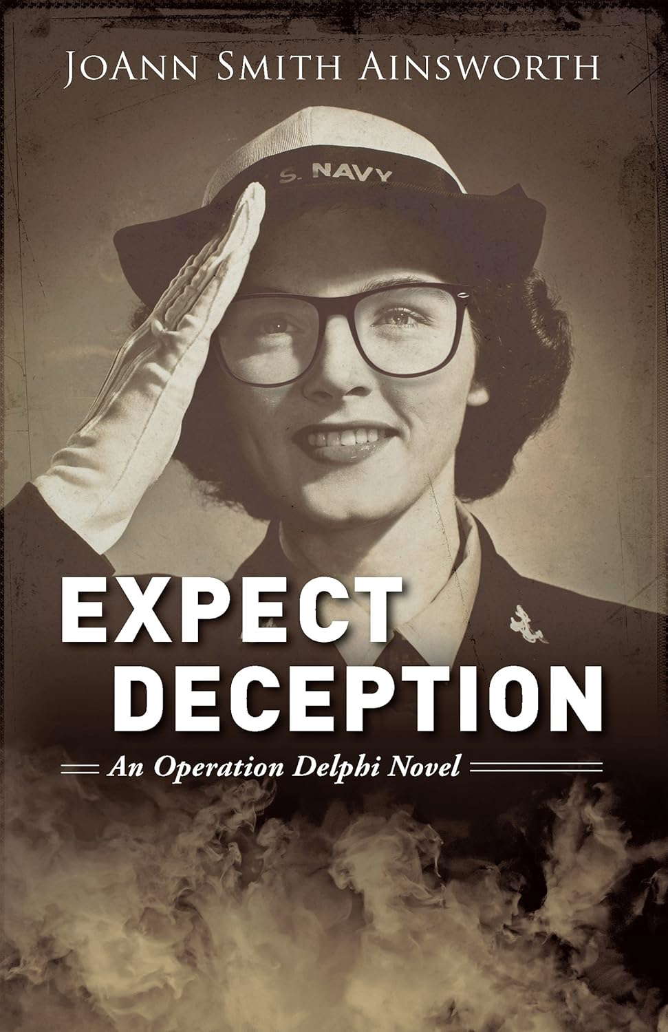 Expect Deception: An Operation Delphi Novel poster