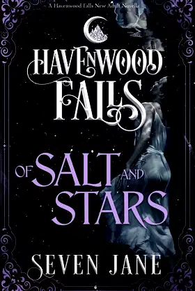 Of Salt and Stars (Havenwood Falls) poster