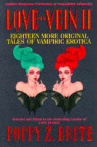 Love in Vein II: Eighteen More Original Tales of Vampiric Erotica poster
