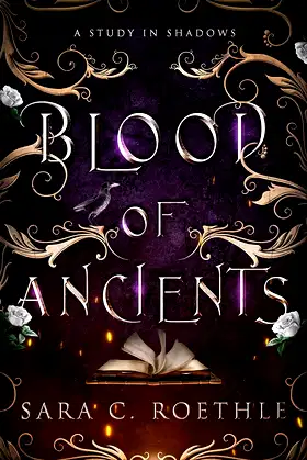 Blood of Ancients (A Study in Shadows Book 4) poster