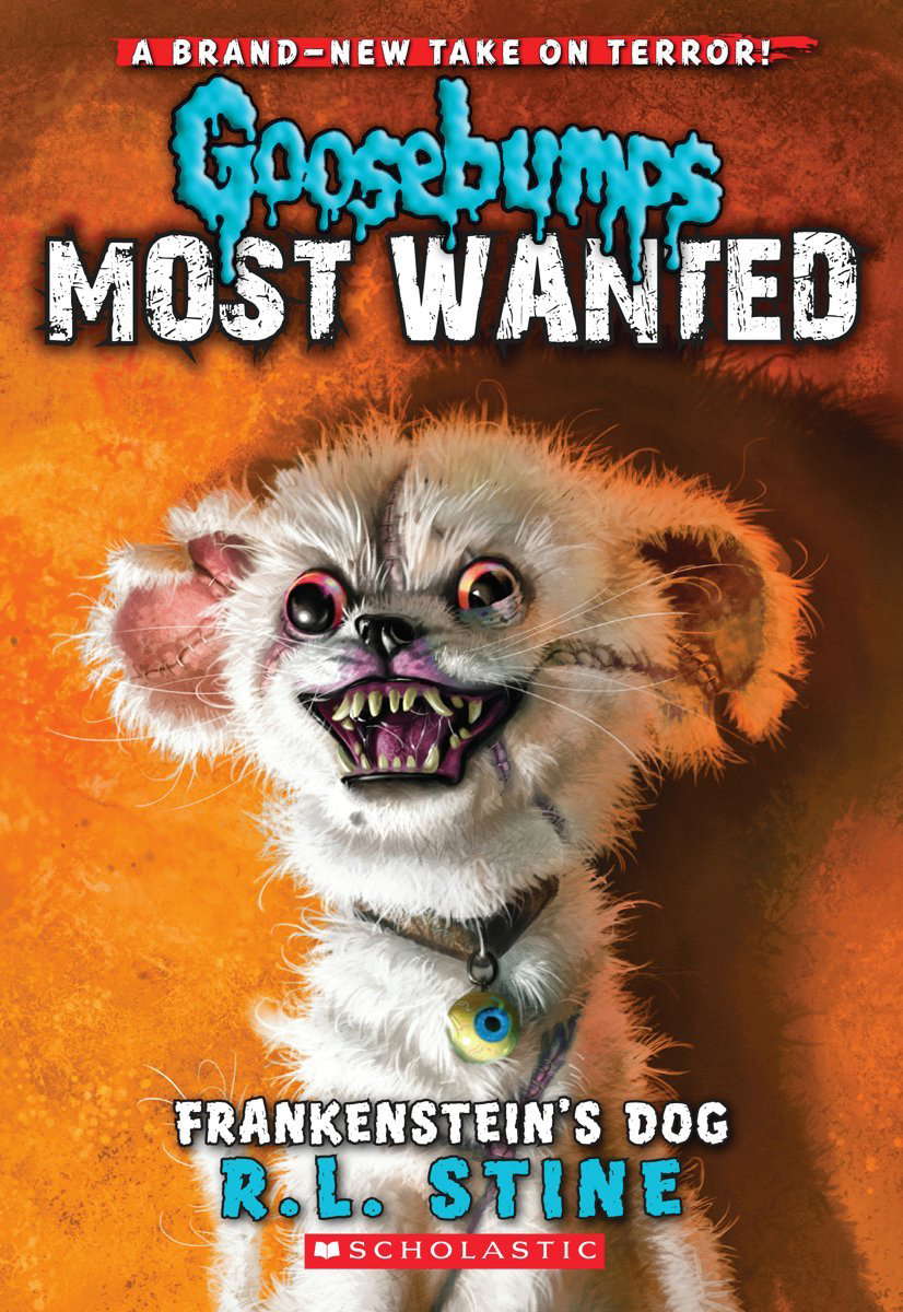Frankenstein's Dog (Goosebumps Most Wanted #4) (4) poster