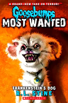 Frankenstein's Dog (Goosebumps Most Wanted #4) (4) poster